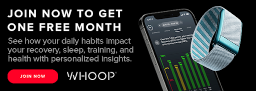 Join Now To Get One Free Month of Whoop